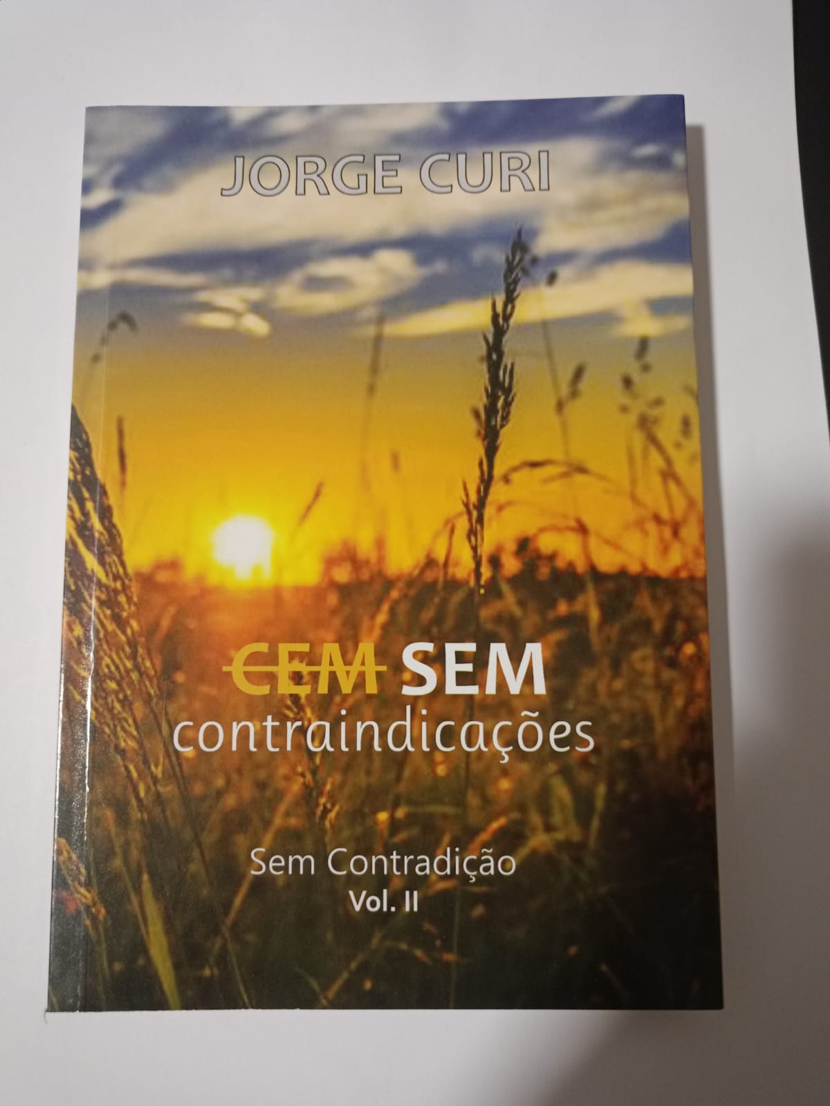 Cem Sem contraindicações vol. II